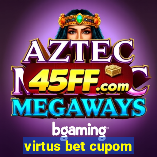 virtus bet cupom